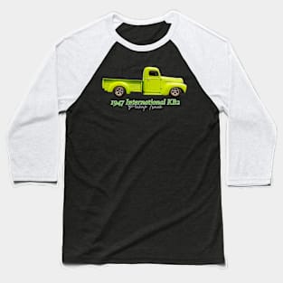 1947 International KB2 Pickup Truck Baseball T-Shirt